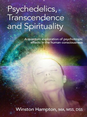 cover image of Psychedelics, Transcendence and Spirituality